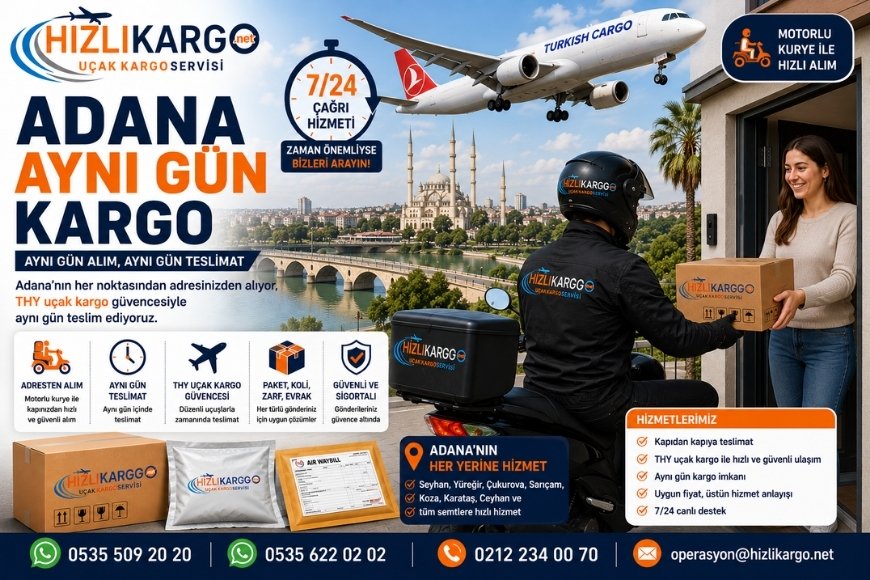 Adana Aynı Gün Kargo
