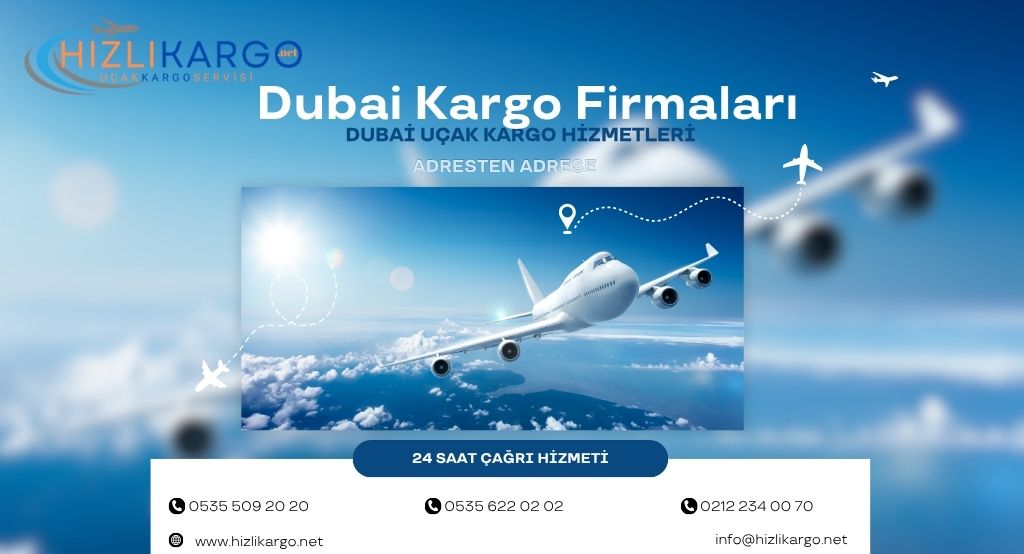 Dubai Kargo Firmaları