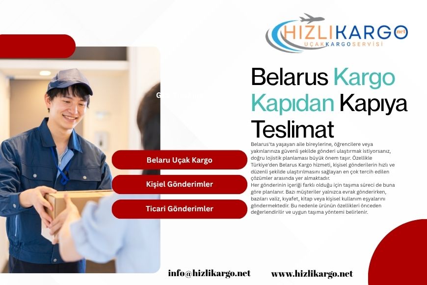 Belarus Kargo Kapıdan Kapıya Teslimat