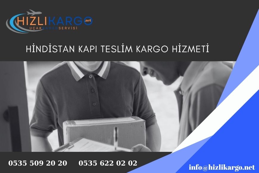 Hindistan Kapı Teslim Kargo
