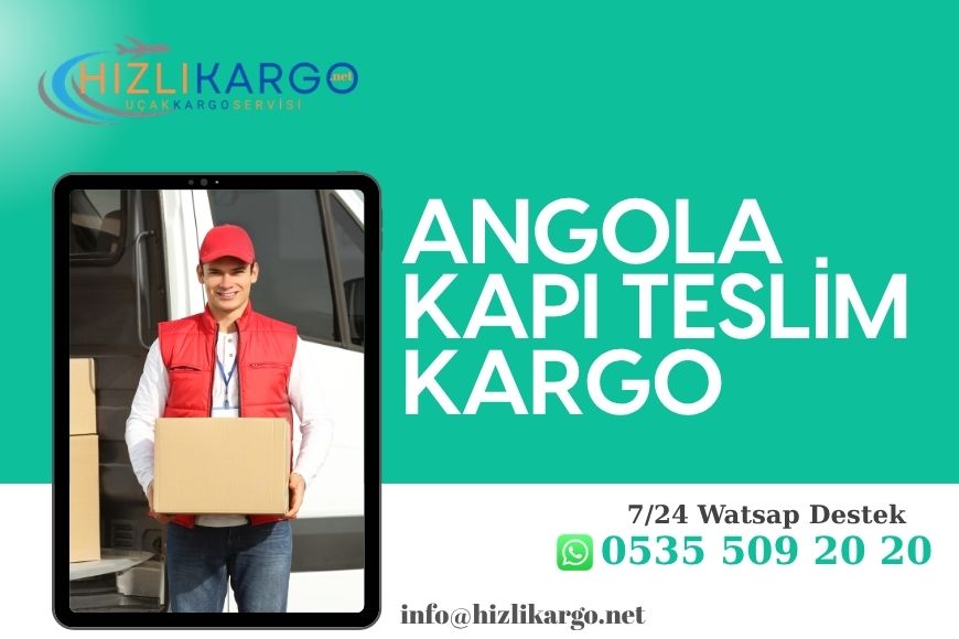 Angola Kapı Teslim Kargo