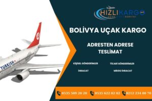 Bolivya Uçak Kargo