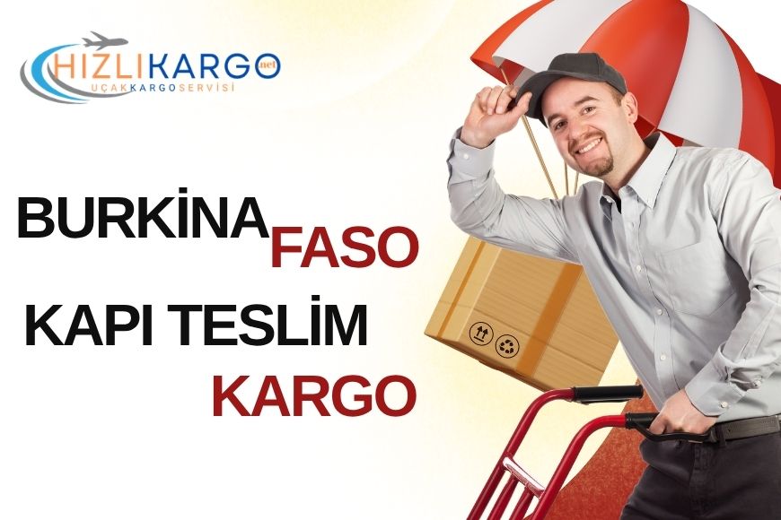 Burkina Faso Kapı Teslim Kargo