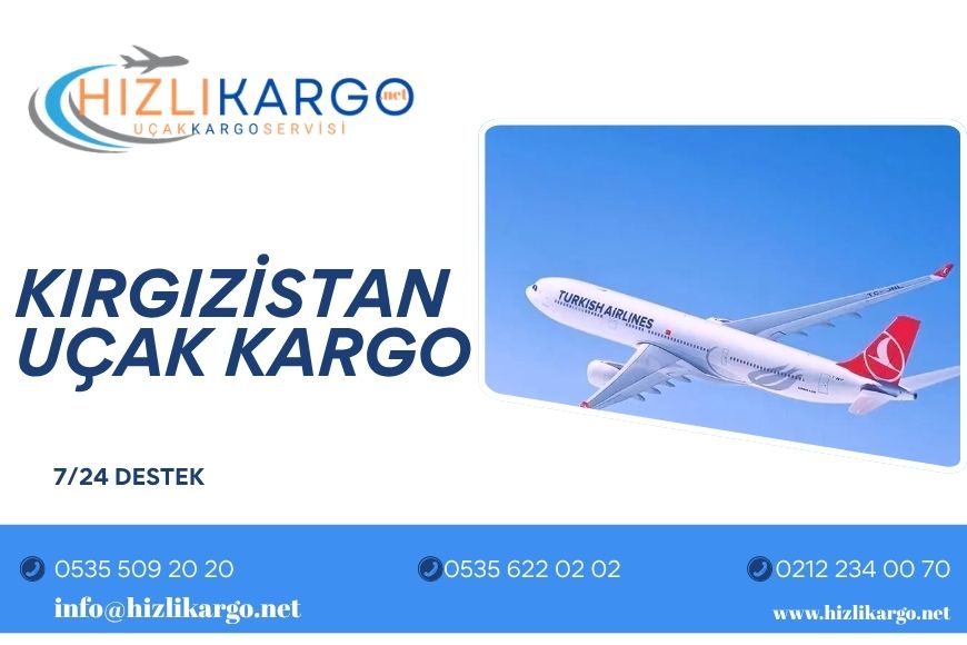 Kırgızistan Uçak Kargo