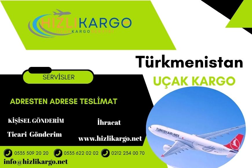 Türkmenistan Uçak Kargo